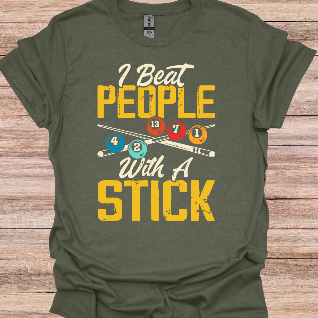 Beat People With A Stick
