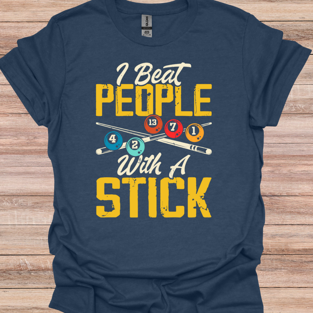 Beat People With A Stick