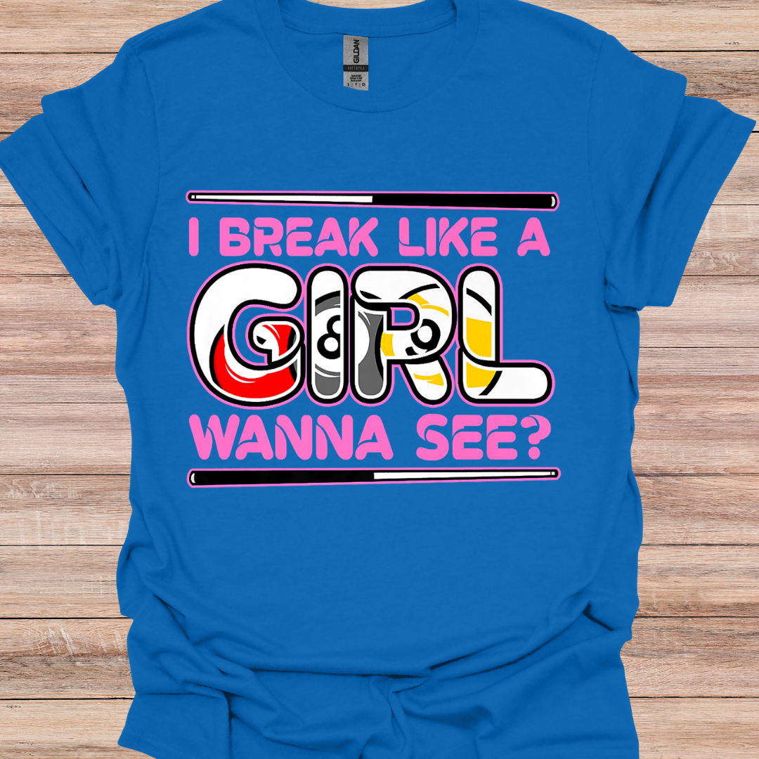 Break Like A Girl