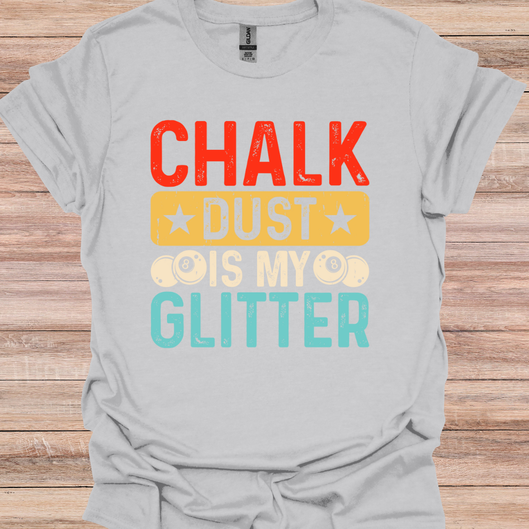 Chalk Dust is My Glitter