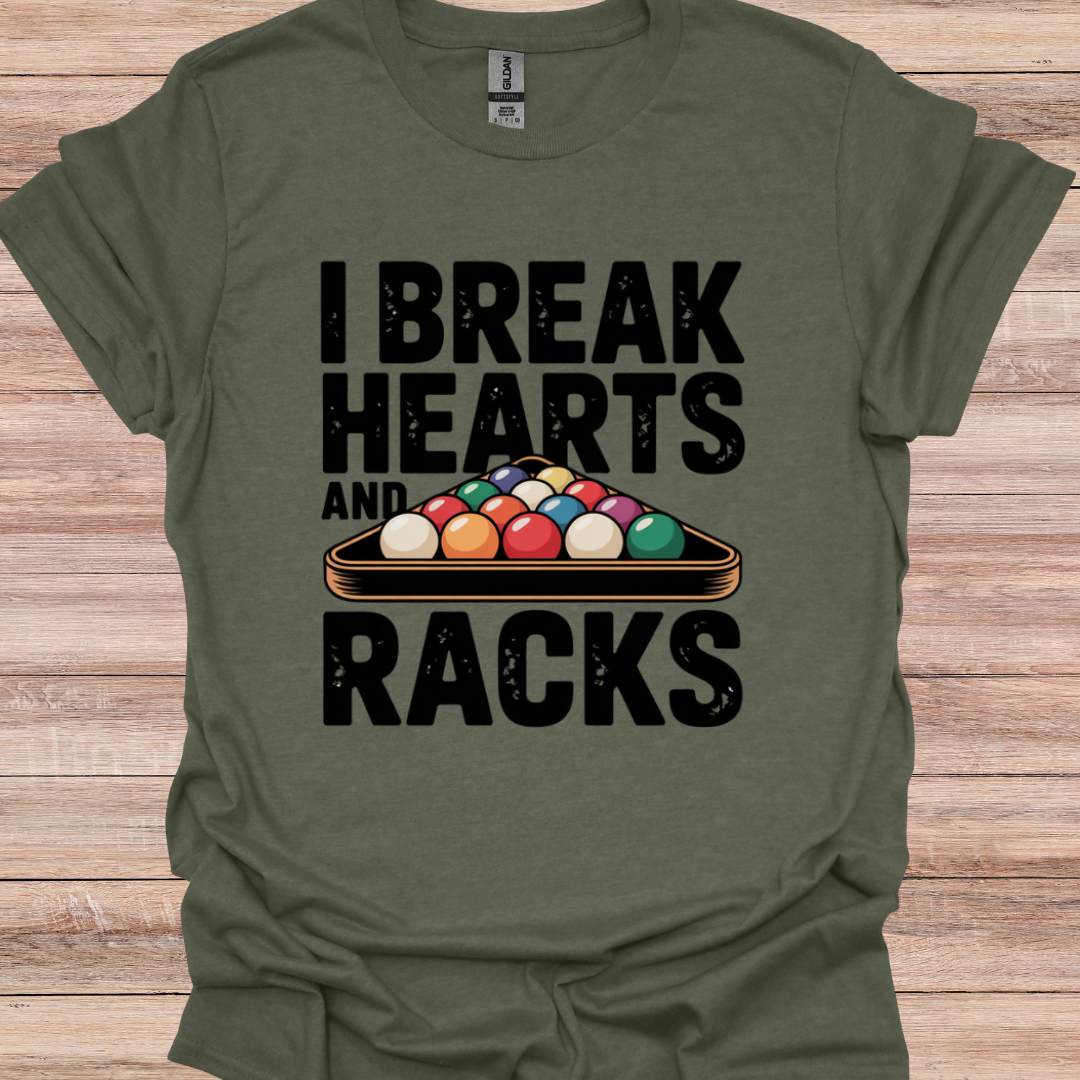 I break hearts and racks