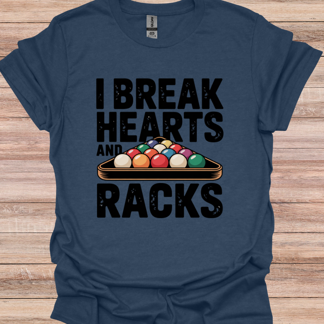 I break hearts and racks