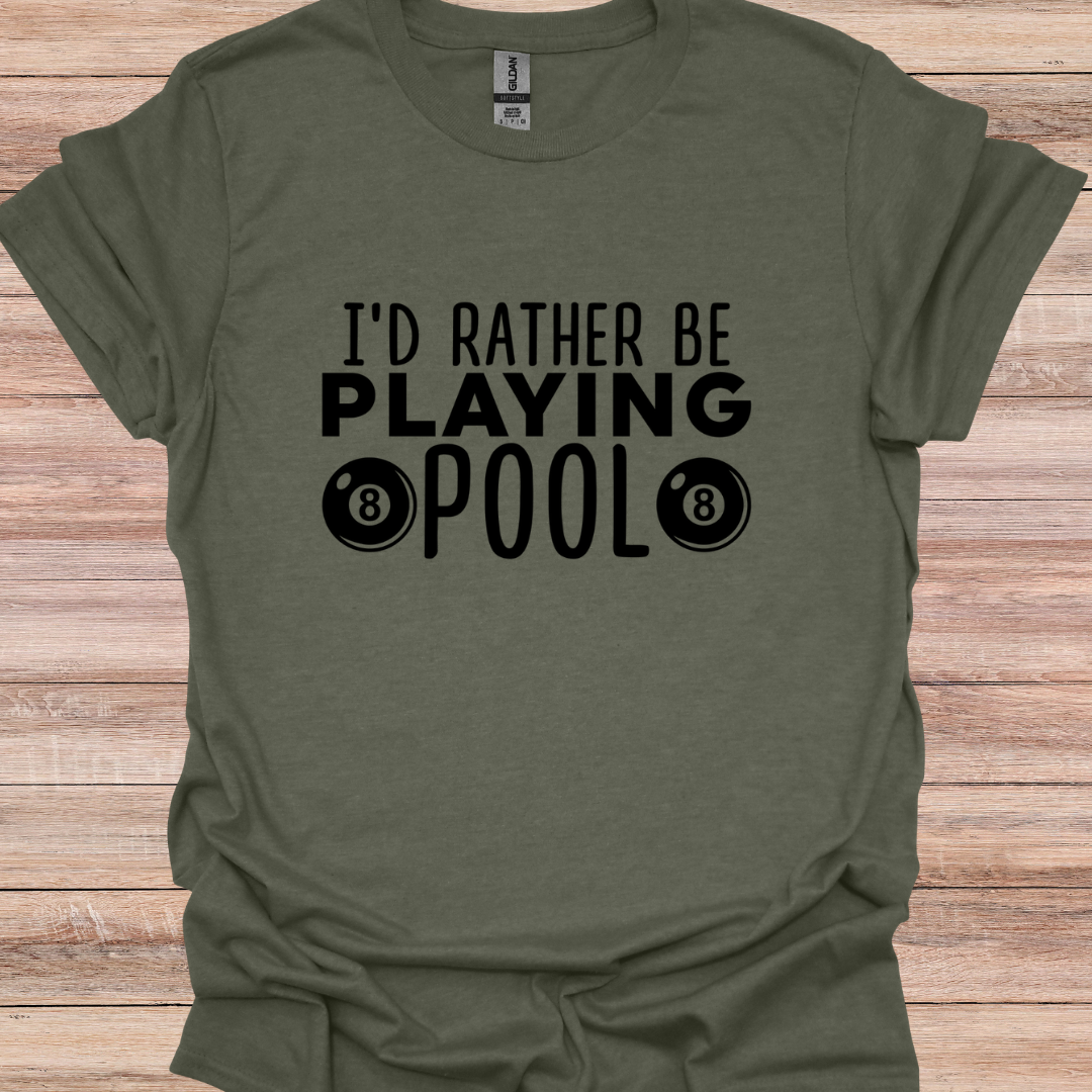 Id rather be playing pool