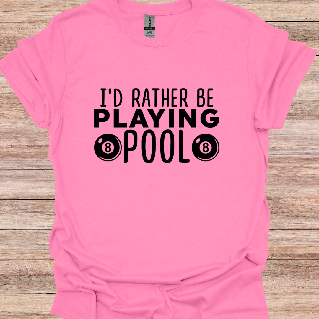 Id rather be playing pool