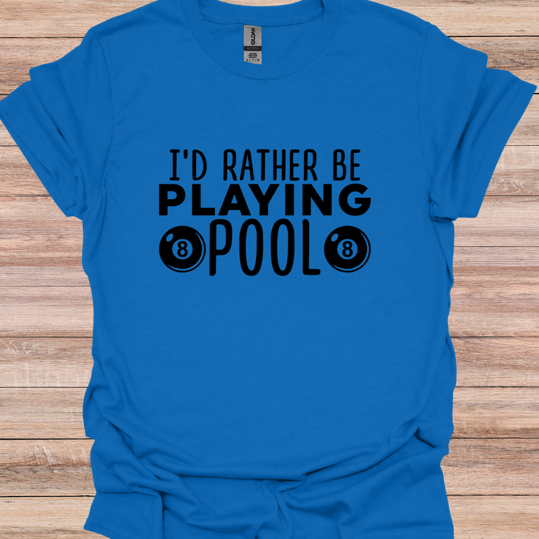 Id rather be playing pool