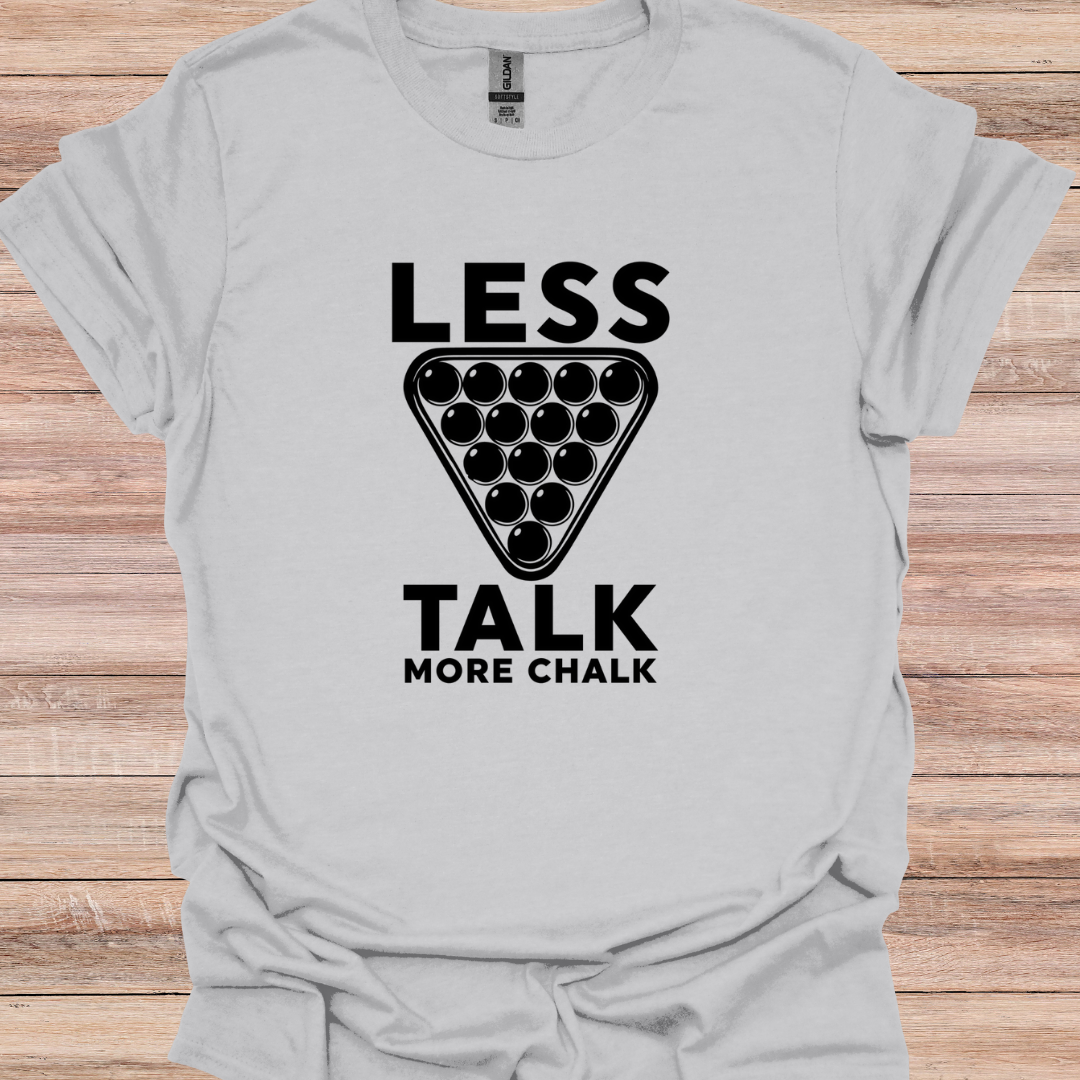 Less talk More Chalk