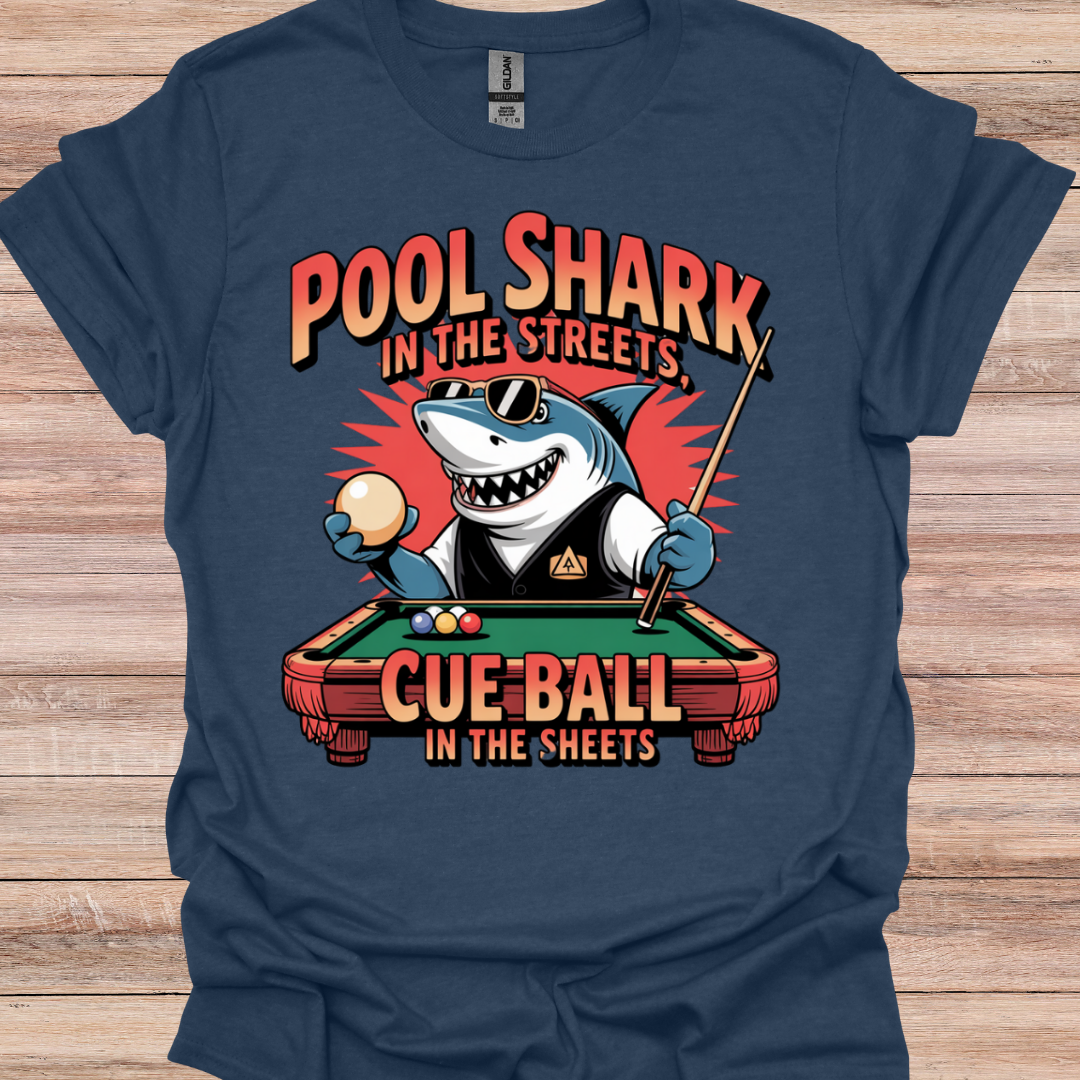 Pool Shark In The Streets