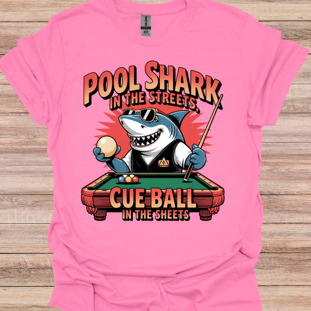 Pool Shark In The Streets