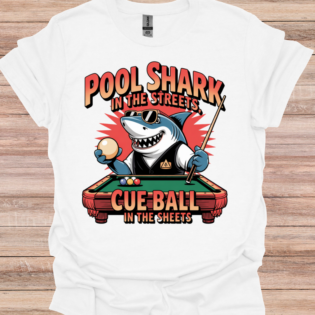 Pool Shark In The Streets
