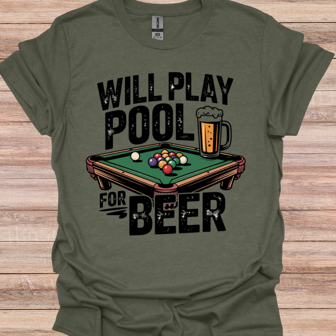 Will Play Pool For Beer