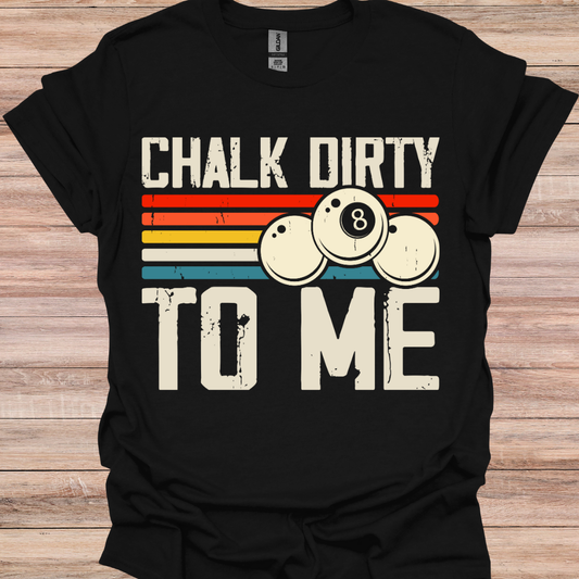 Chalk Dirty