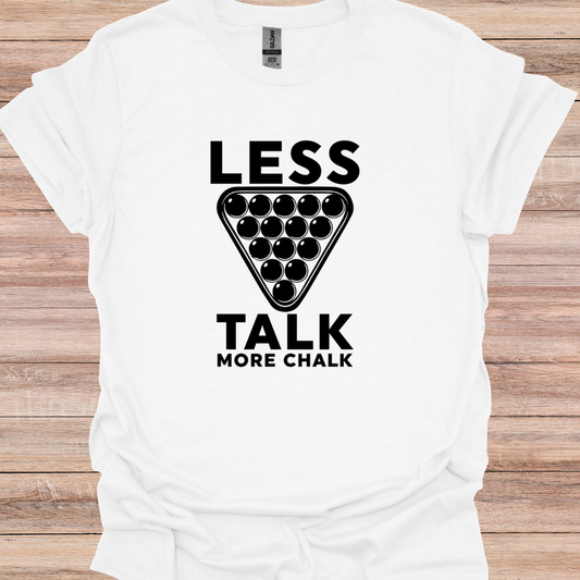 Less talk More Chalk