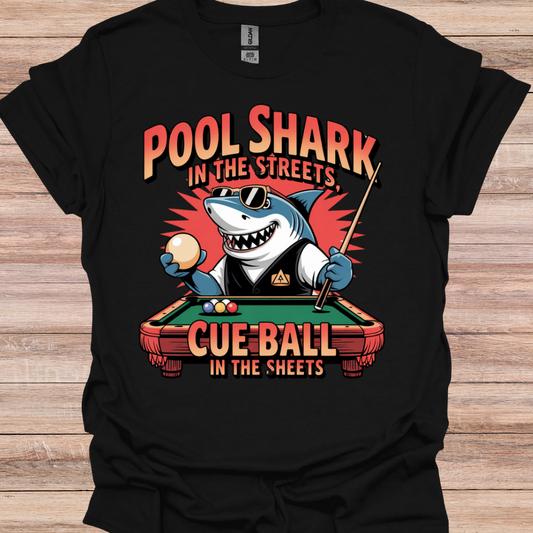 Pool Shark In The Streets