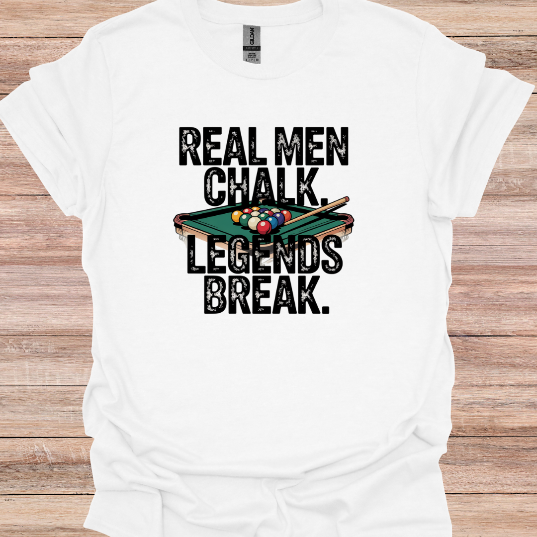 Real Men Chalk, Legends Break