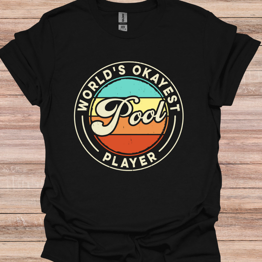 Worlds Okayest Pool Player